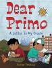 Book cover for Dear Primo.