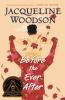 Book cover for Before the ever after.