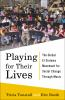 Book cover for Playing for their lives.