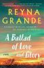 Book cover for A ballad of love and glory.