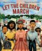 Book cover for Let the children march.