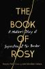 Book cover for The book of Rosy.